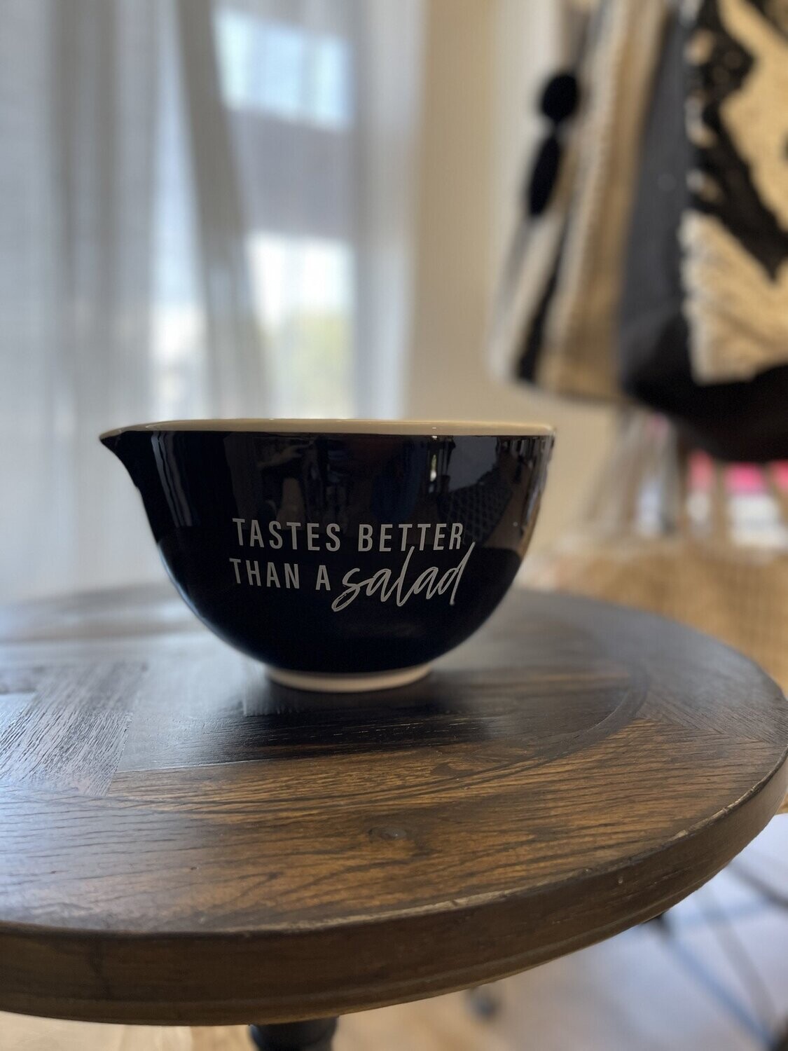 Better Than Salad Medium Mixing Bowl -Black w/ White Lettering