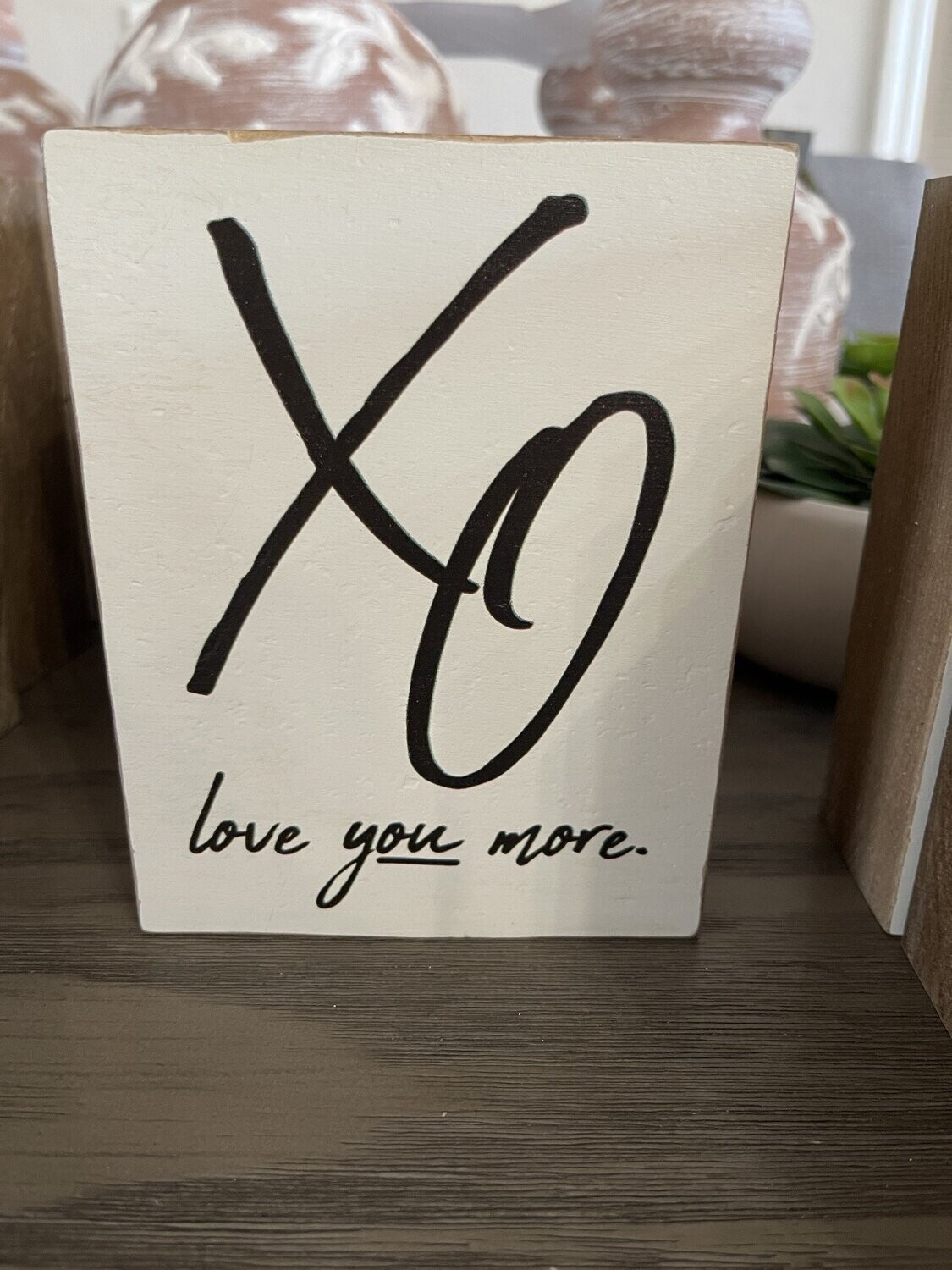 XO Love You More Wood Blocks