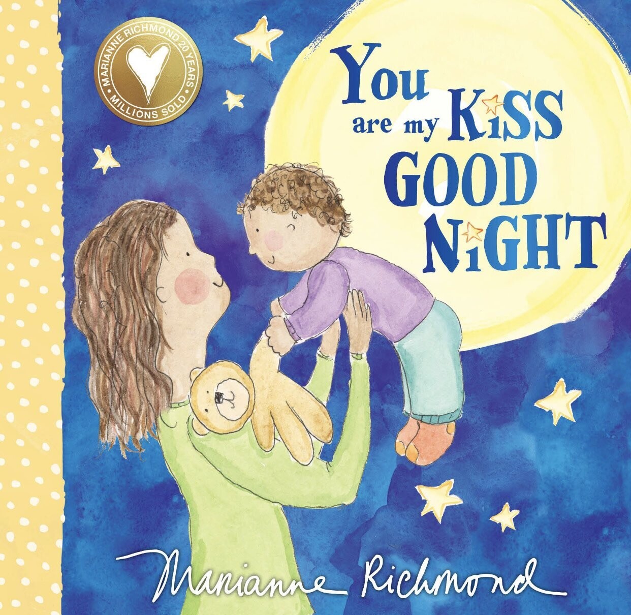 You Are My Kiss Good Night