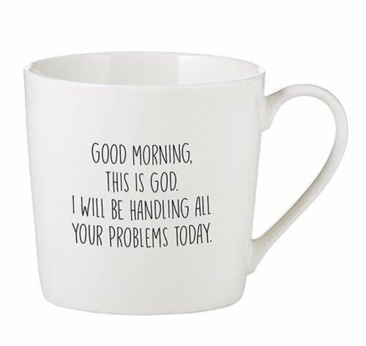 Good Morning Coffee Cup