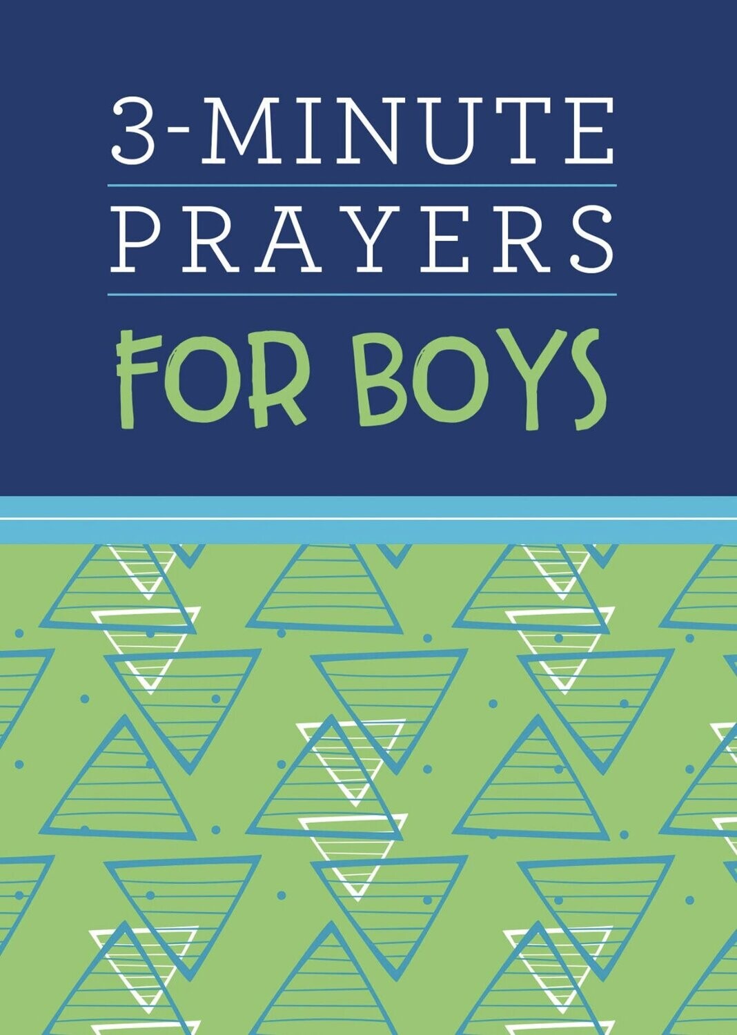 3 Minute Prayers for Boys