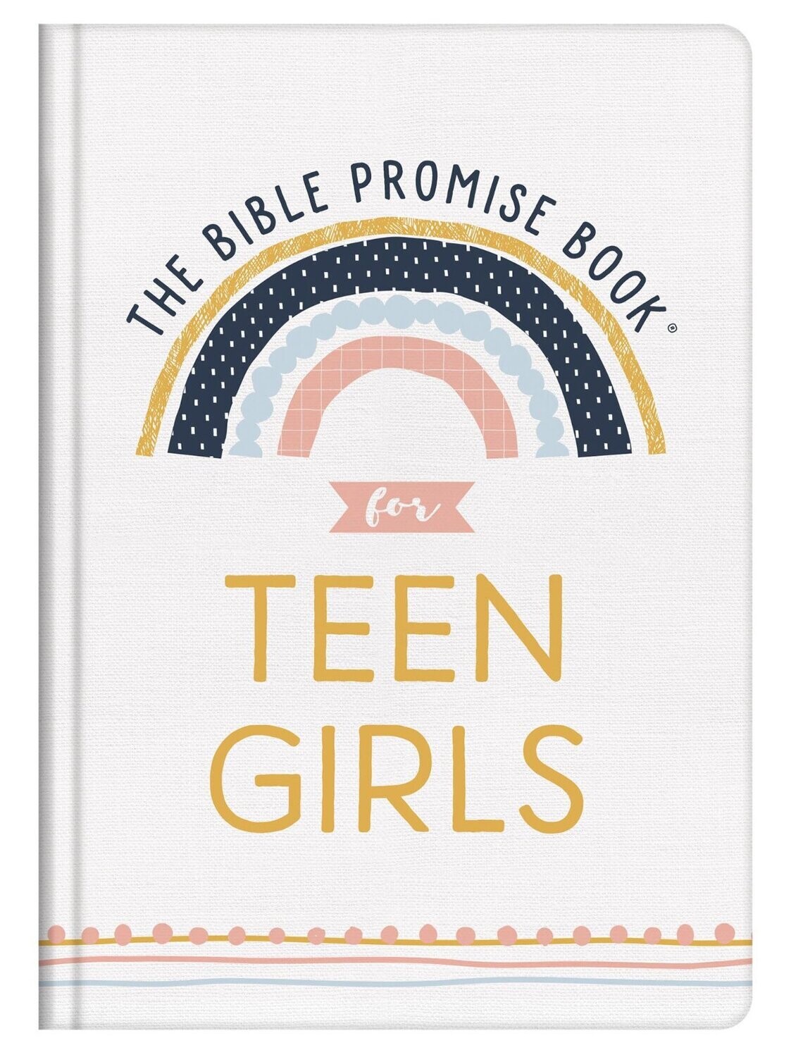 The Bible Promise Book for Teen Girls