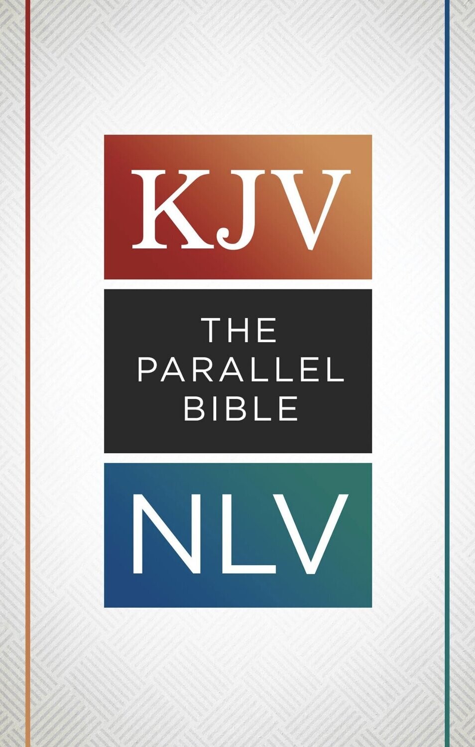 KJV NLV Parallel Bible