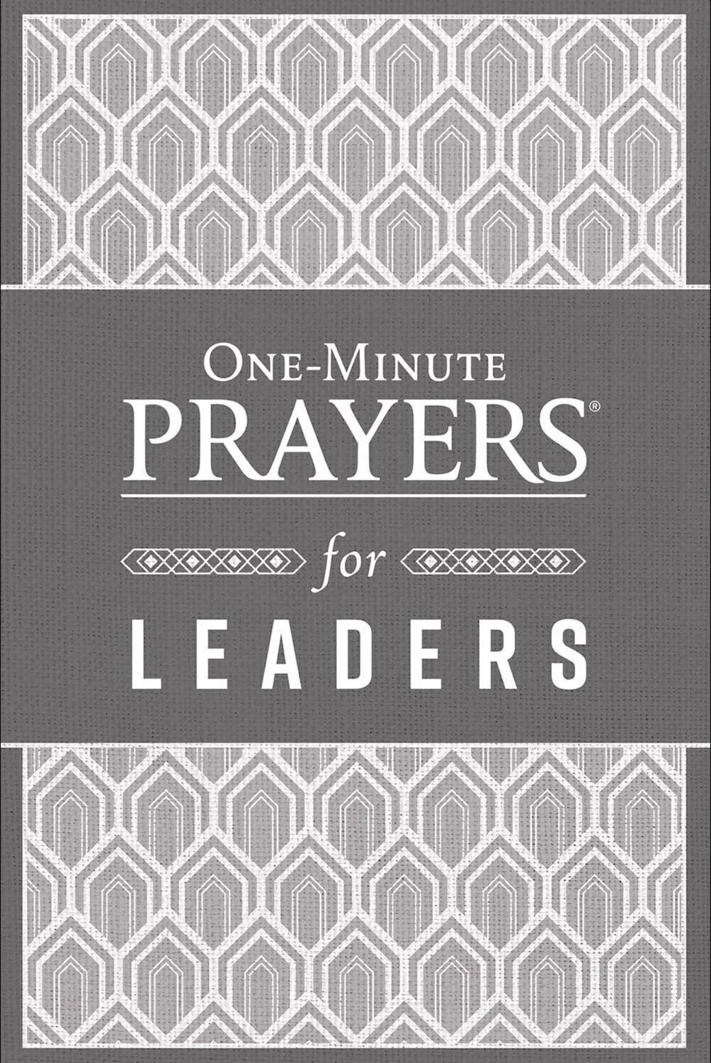 One Minute Prayers for Leaders
