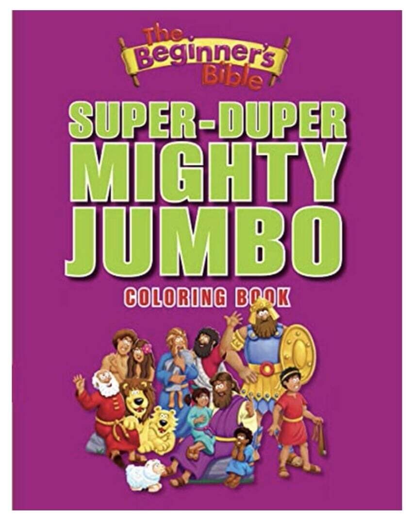 Beginner&#39;s Bible Super-Duper Mighty Jumbo Coloring Book