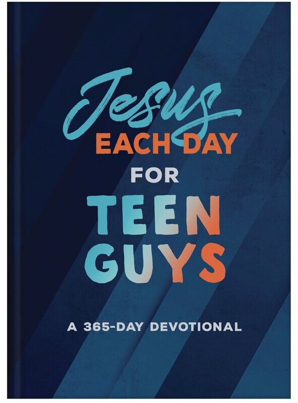 Jesus Each Day for Teen Guys
