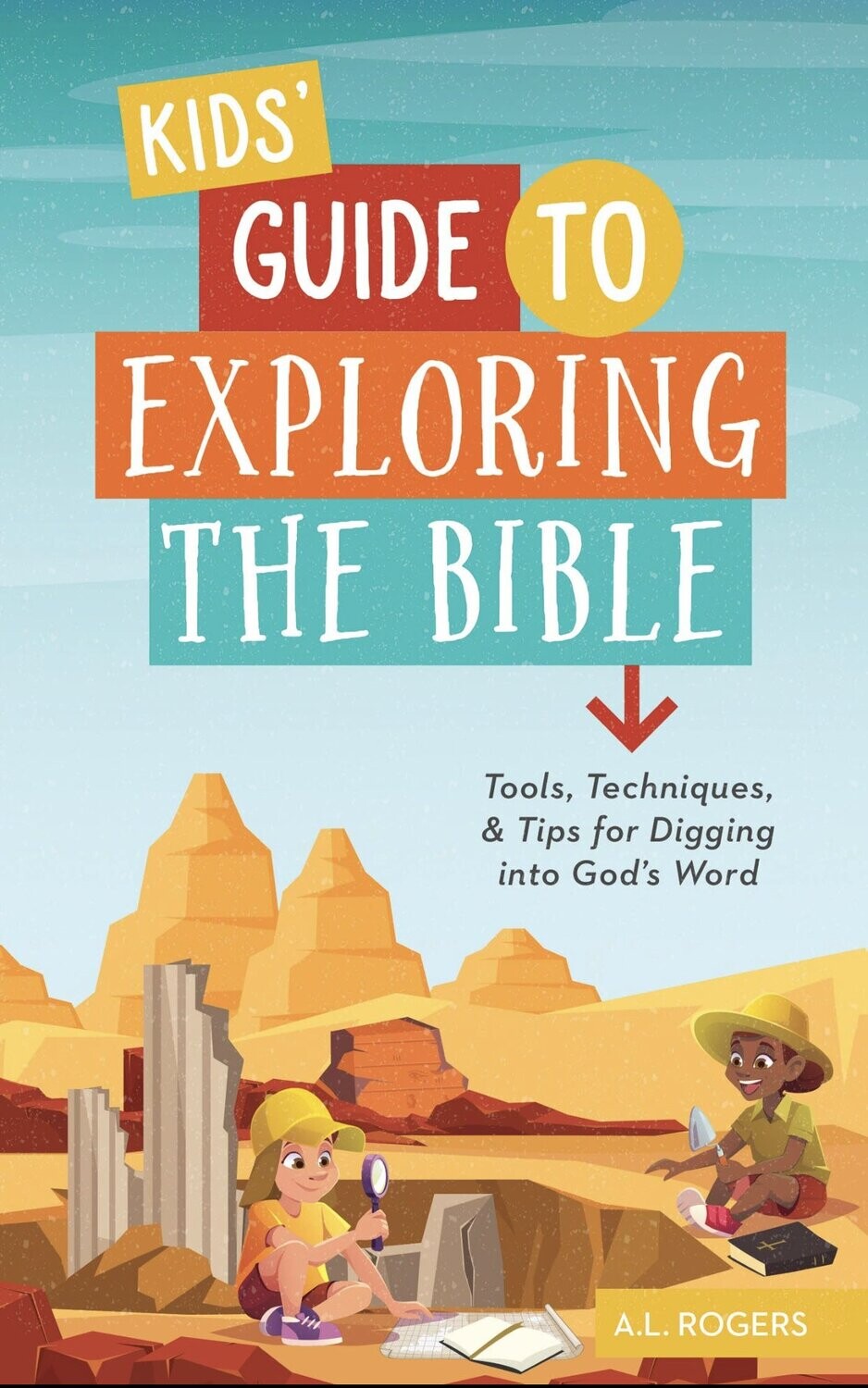 Kid&#39;s Guide to Exploring the Bible