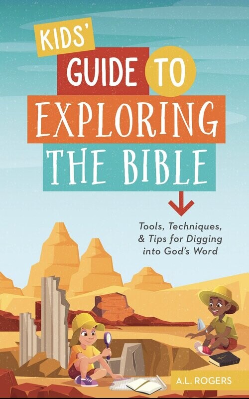 Kid&#39;s Guide to Exploring the Bible