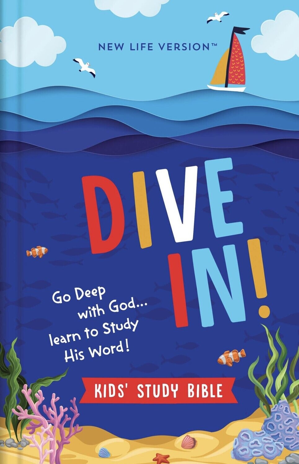 Dive In! Kids&#39; Study Bible
