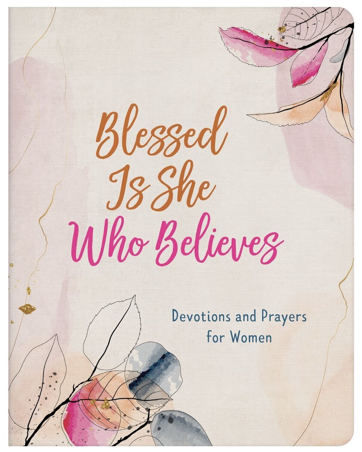 Blessed is She Who Believes