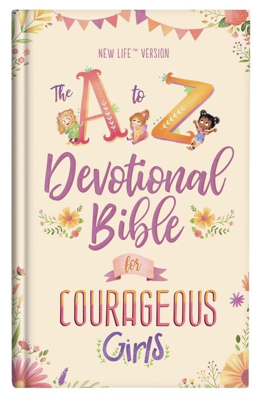 A to Z Devotional Bible for Courageous Girls