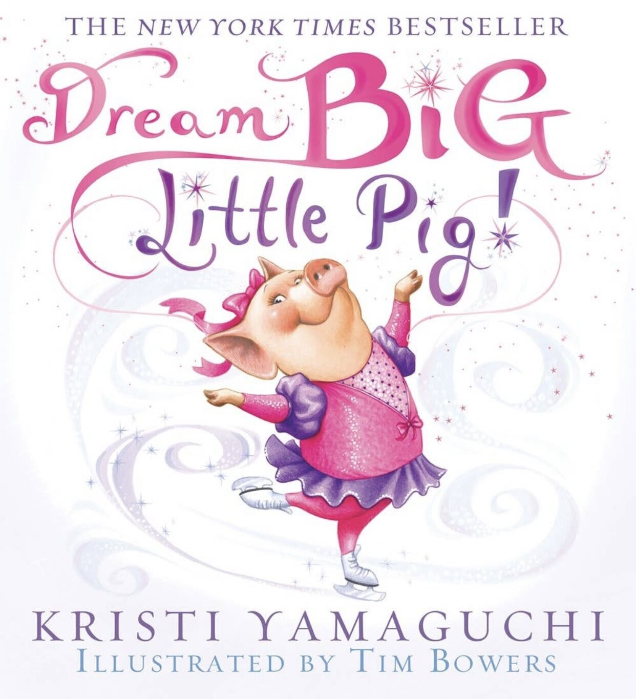Dream Big Little Pig