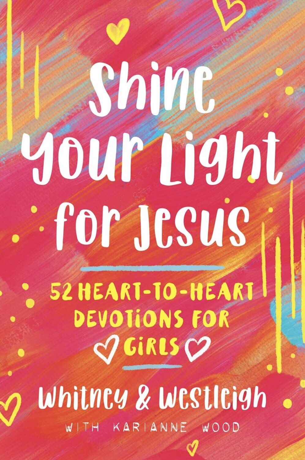Shine Your Light for Jesus