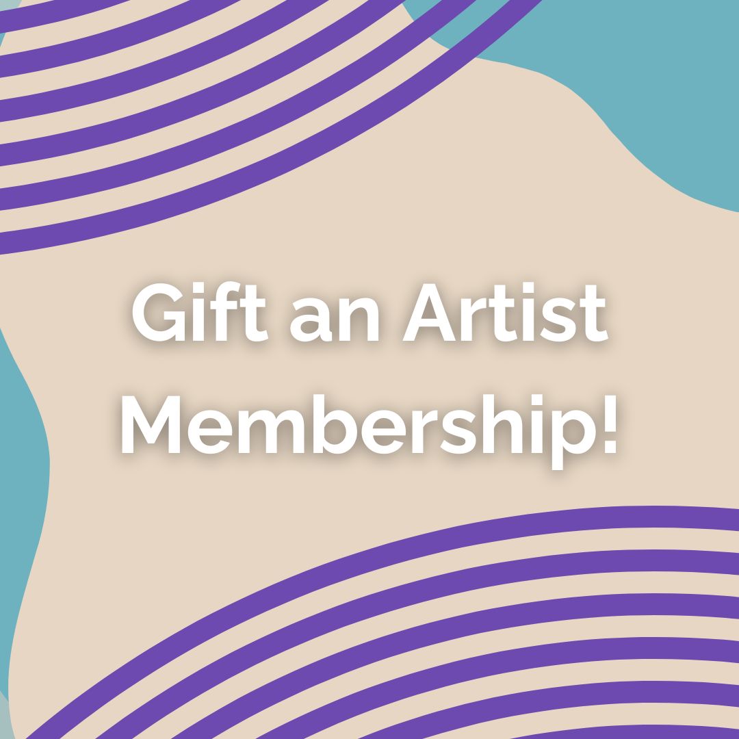 Gifted Artist Membership