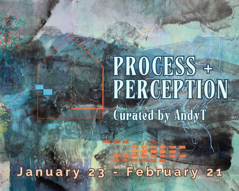 Process + Perception