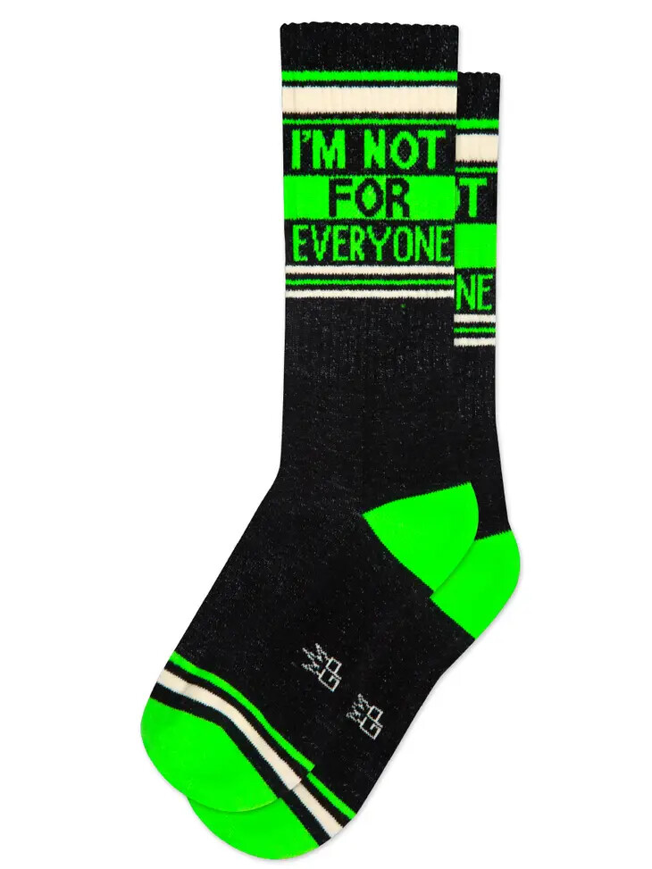 Not For Everyone Socks