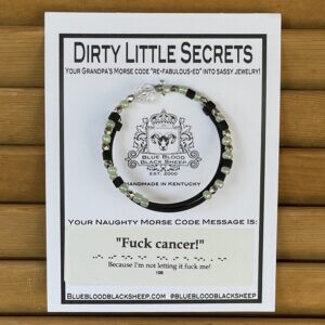 F* Cancer Bracelet