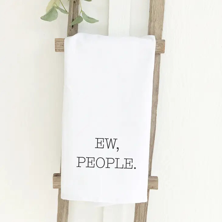Ew People Towel