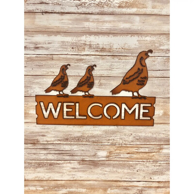 Quail Welcome Sign