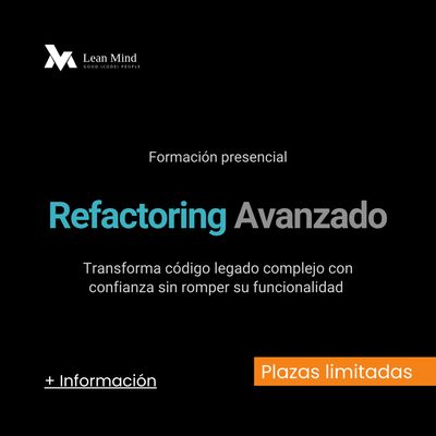 Curso de Refactorización Avanzada (Presencial)