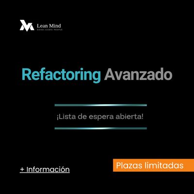 Curso de Refactorización Avanzada (Online)