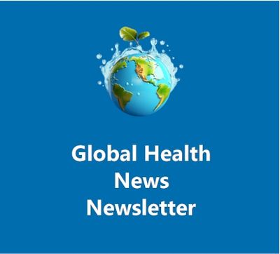 Global Health News Newsletter