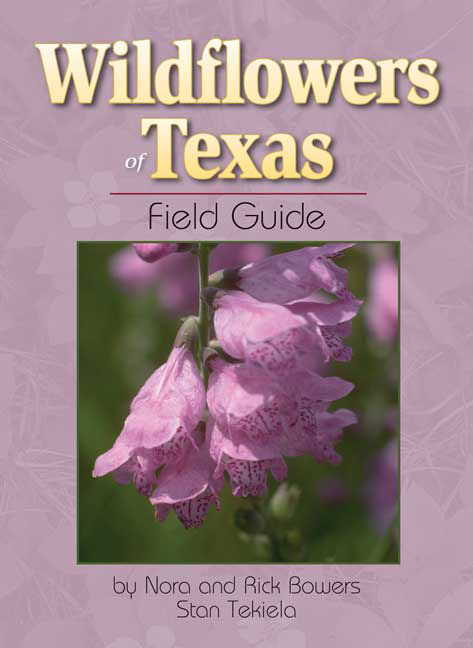 Wildflowers Texas Field Guide