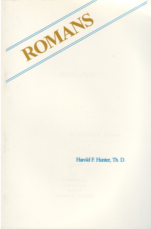 Romans by Dr. Harold Hunter