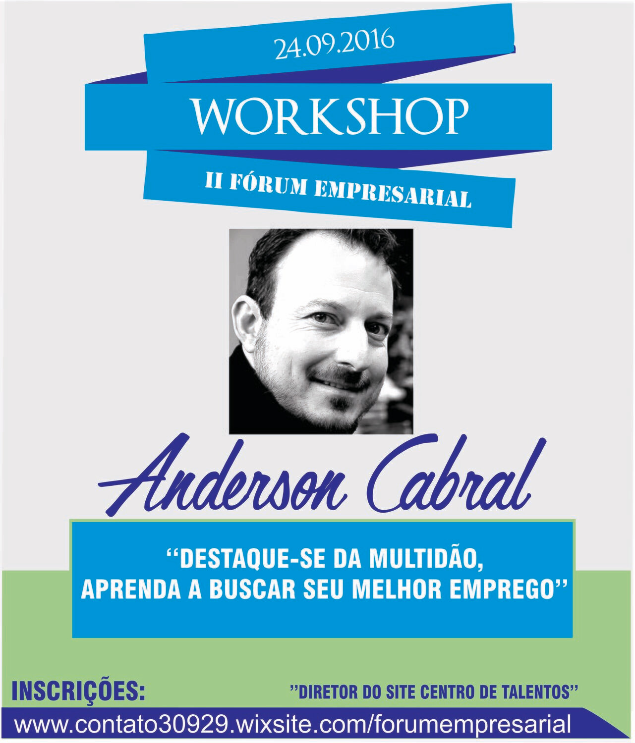 Workshop &quot;Destaque-se da Multidão - aprenda a buscar seu melhor emprego&quot;
