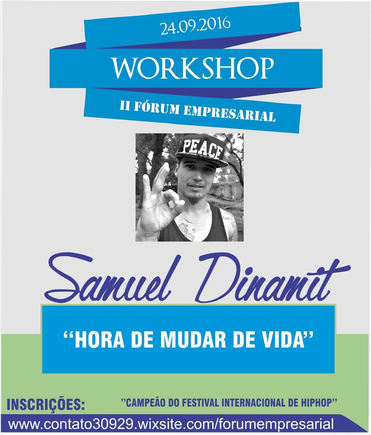 Workshop &quot;Hora de Mudar&quot;