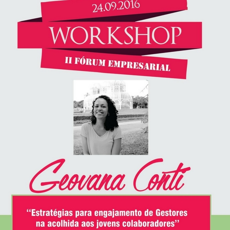 Workshop  &quot;Estratégias para engajamento de gestores na acolhida aos jovens colaboradores&quot;