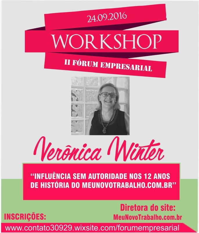 Workshop &quot;12 anos de Meu Novo Trabalho - Influência sem Autoridade na gestão de pessoas&quot;