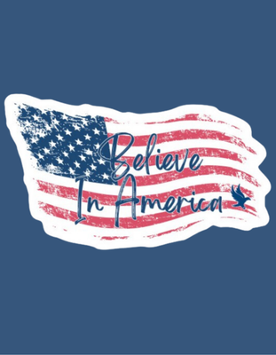 Believe In America - Sticker