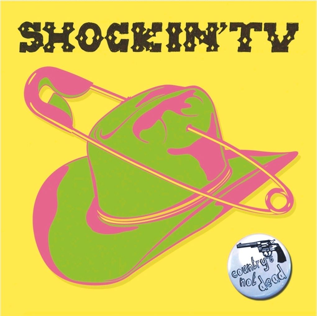 CD - SHOCKIN'TV, COUNTRY'S NOT DEAD