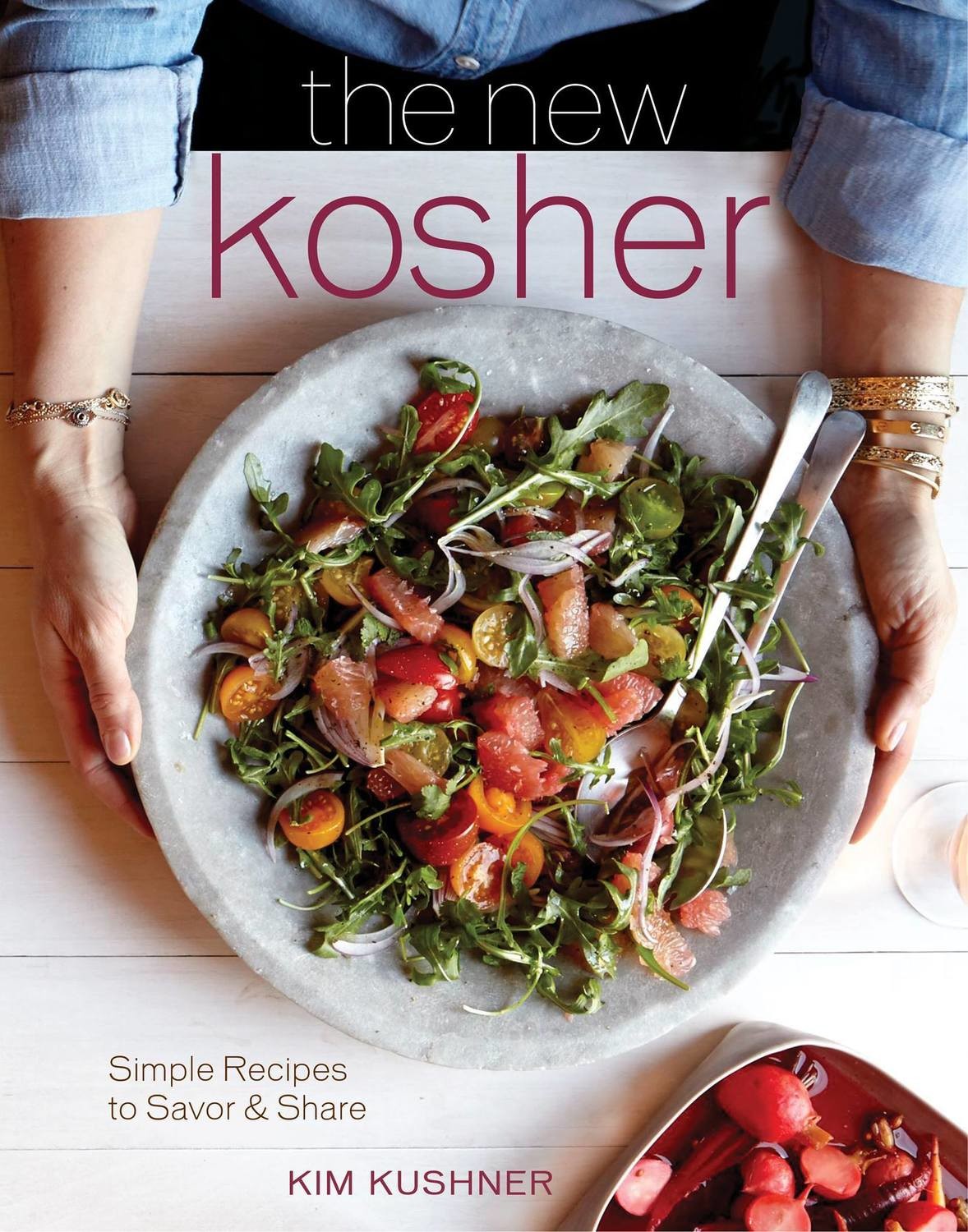 The New Kosher By Kim Kushner