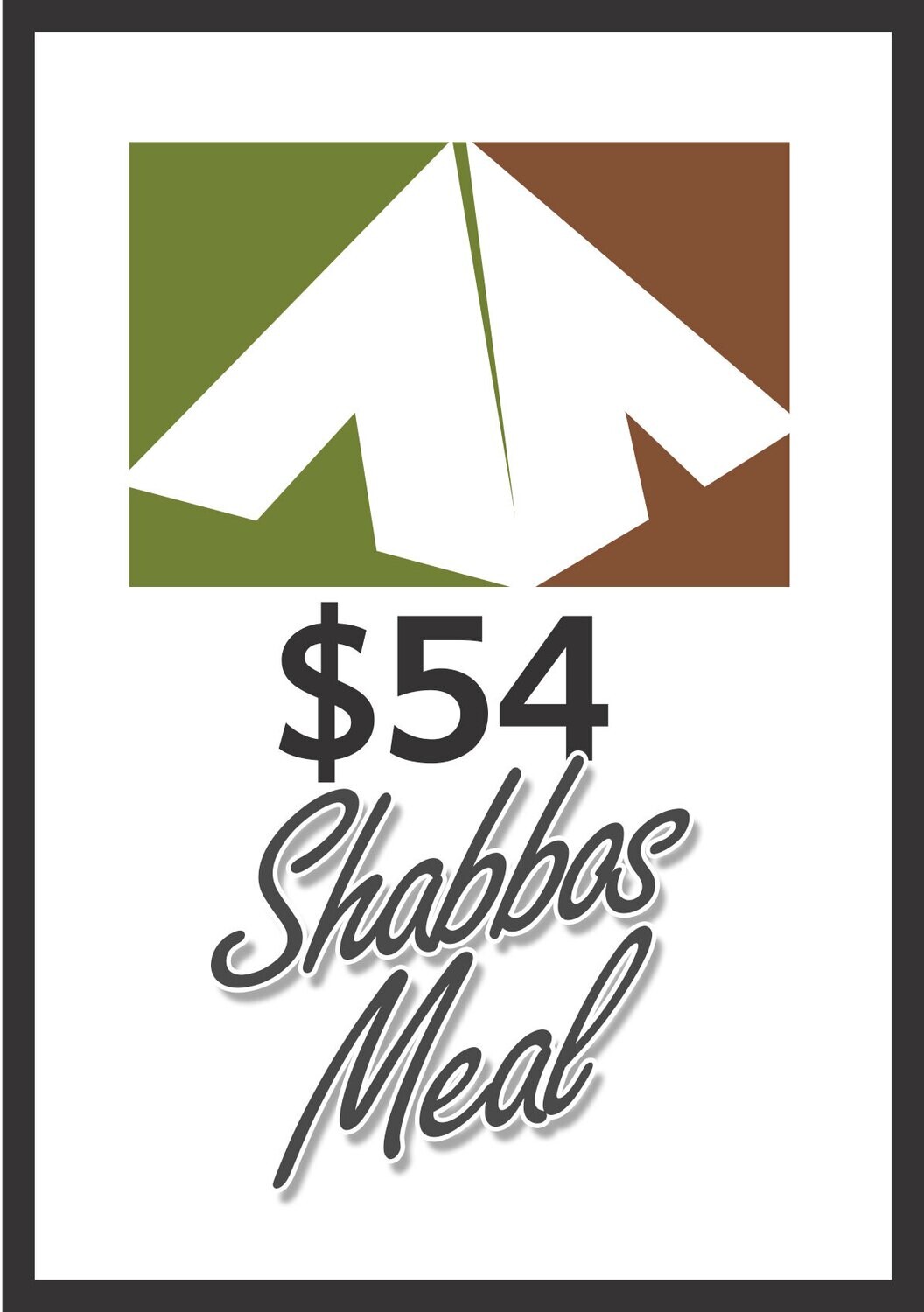 Sponsor $54 At Masbia of Boro Park For a Shabbos Meal
