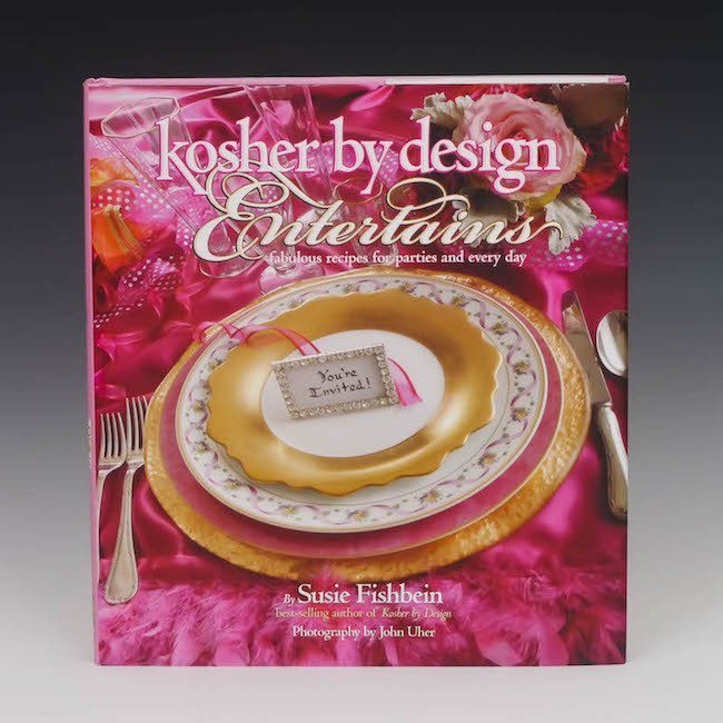 Kosher by Design Entertains: Fabulous Recipes for Parties and Every Day - Gift From Susie Fishbein for Donating