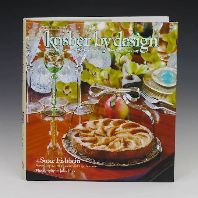 Kosher by Design: Picture Perfect Food for the Holidays & Every Day - Gift From Susie Fishbein for Donating