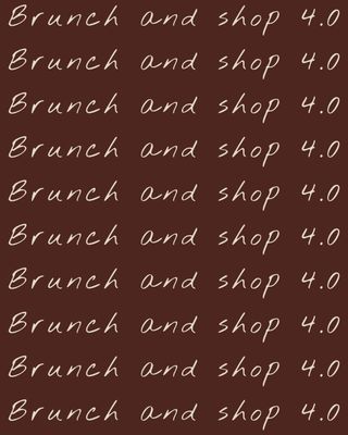 Brunch &amp; shop