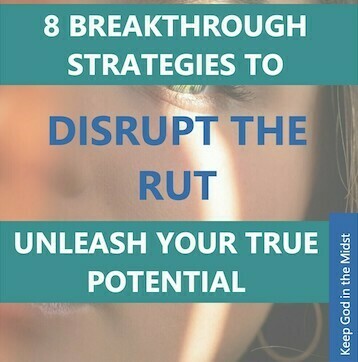 8 Breakthrough Strategies to Disrupt the Rut