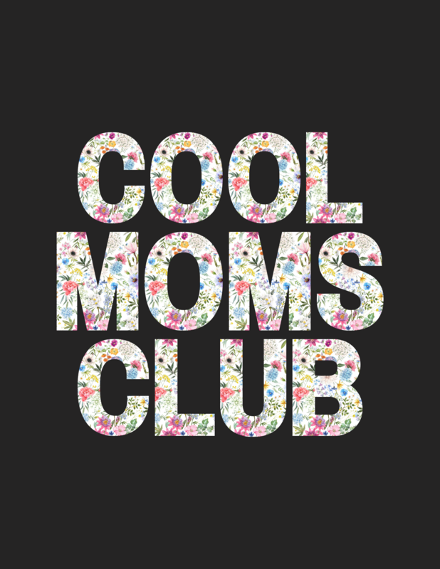 &quot;Cool Mom&#39;s Club&quot; Floral Tee