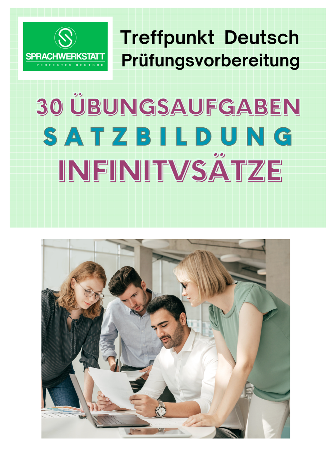 Infinitivsätze (30 Übungsaufgaben)