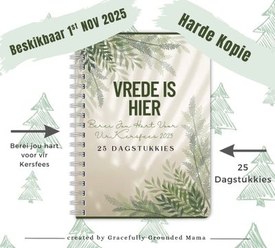 Vrede Is Heir - 25 Dagstukke - Harde Kopie