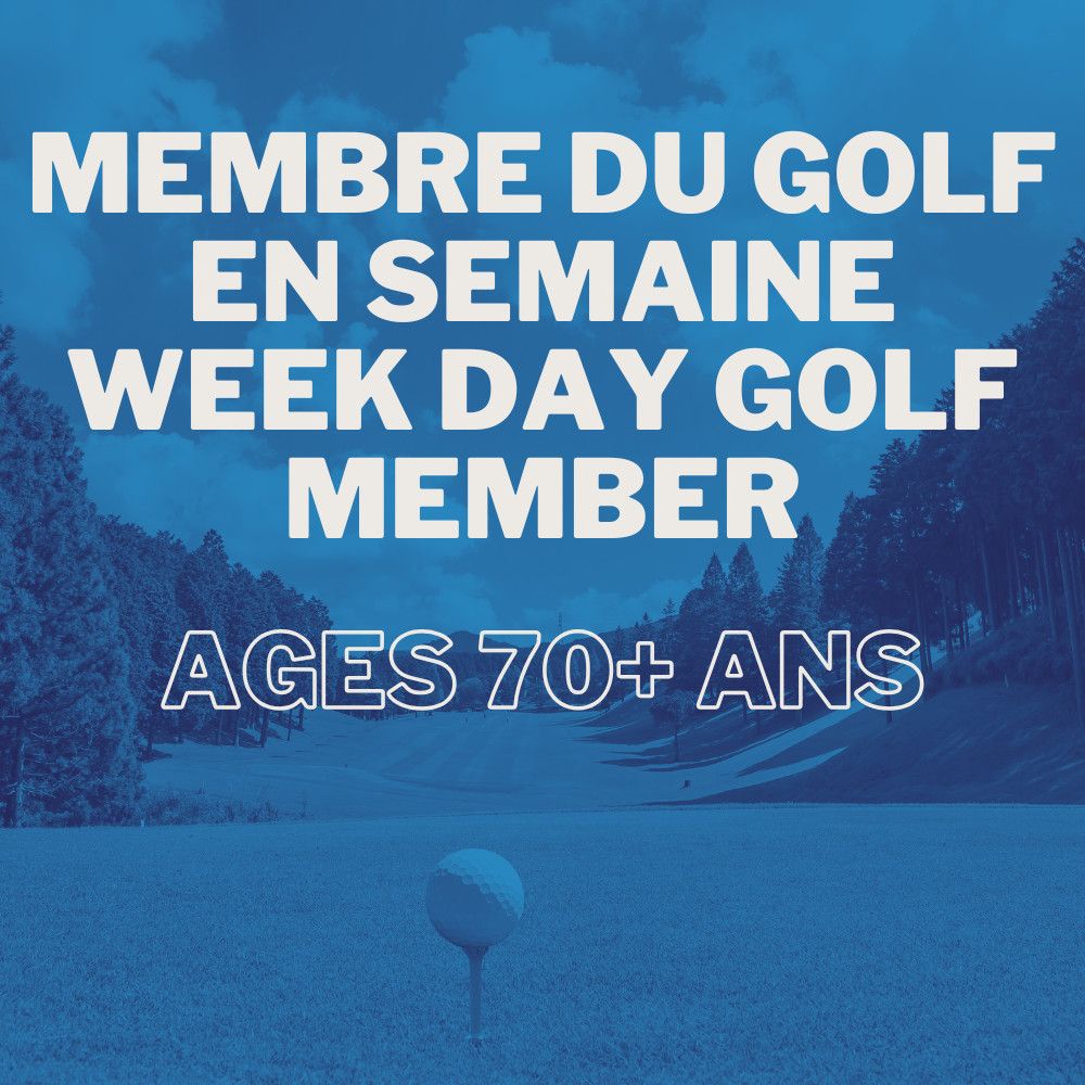 Golf Member - Weekday (70+) - Golf Member (Weekday)