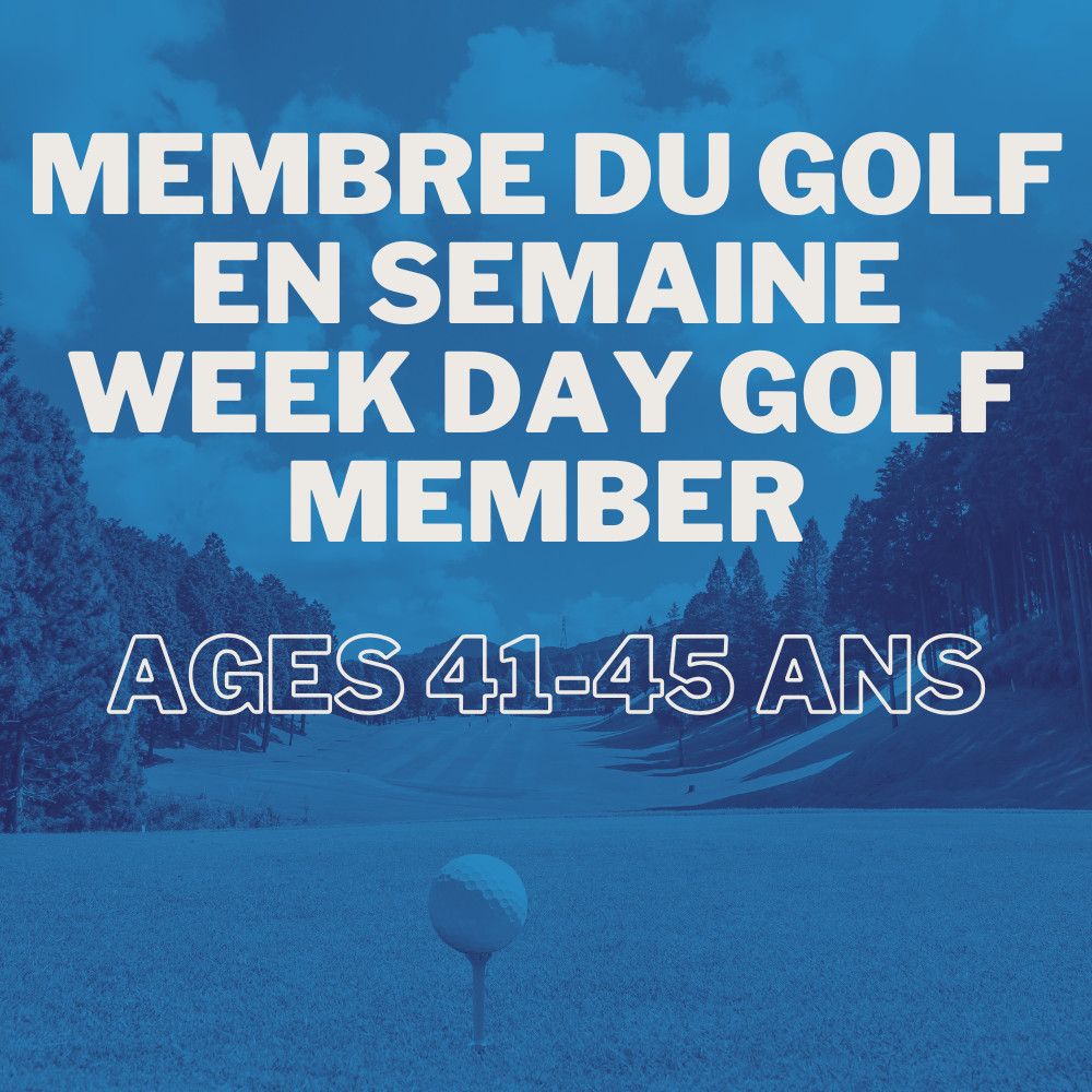 Golf Member - Weekday (41-45) - Golf Member (Weekday)