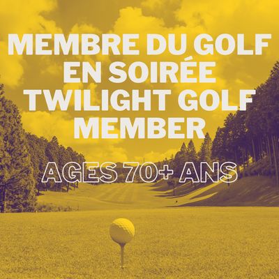 Golf Member - Twilight (70+) - Golf Member (Twilight)