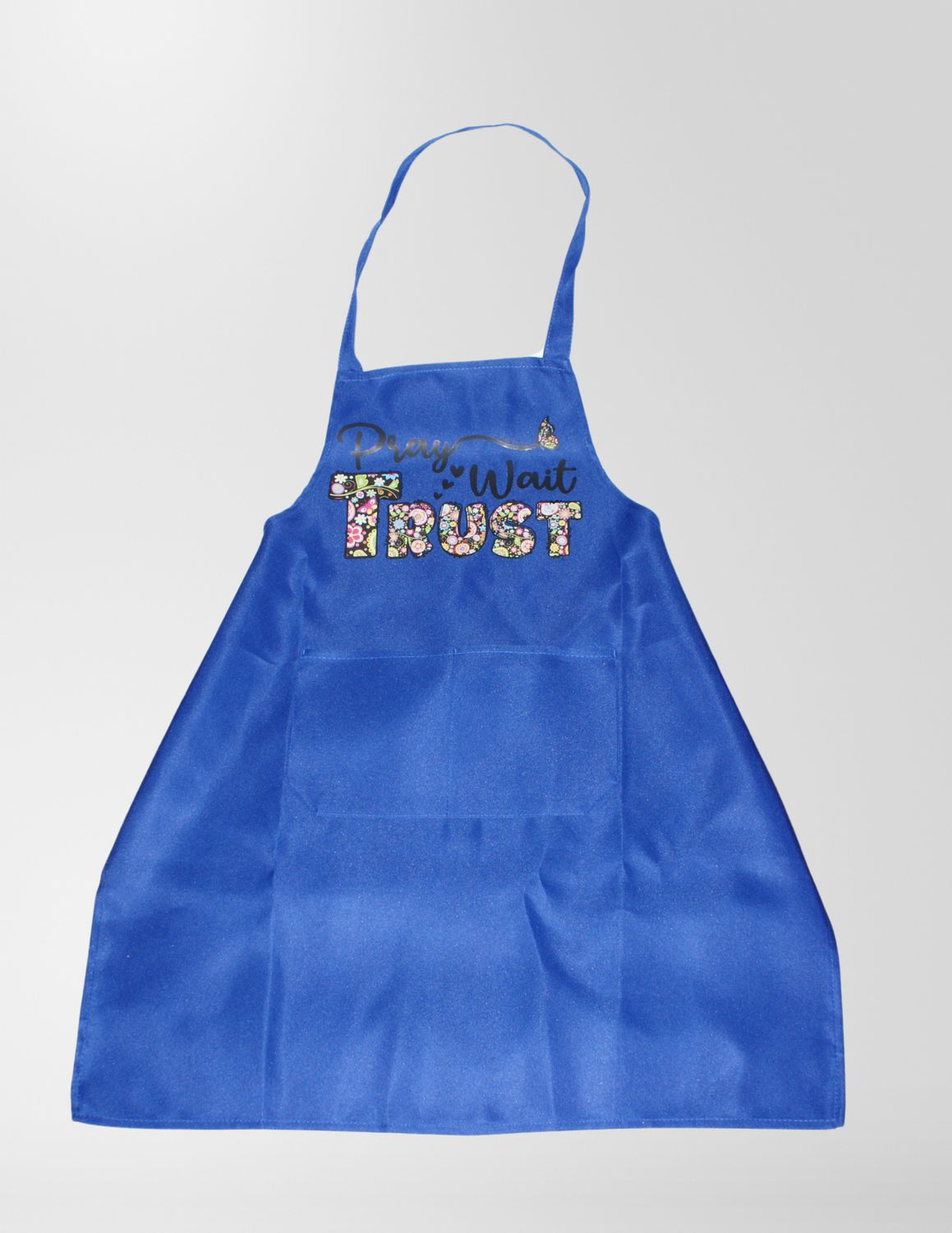 Apron-Blue Pray Wait Trust