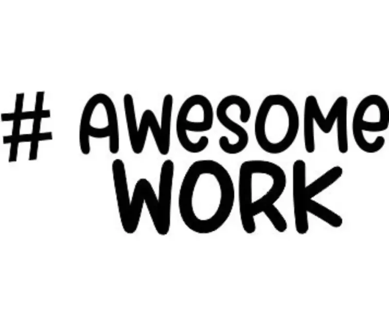 Awesome Work