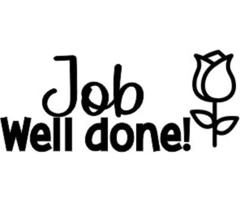 Job Well Done