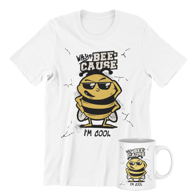 Beecause I’m Cool Funny Adult Design Collection